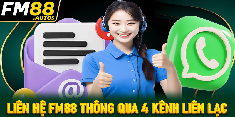 Cập nhật 4 cổng liên hệ fm88 được nhiều hội viên dùng nhất 2025